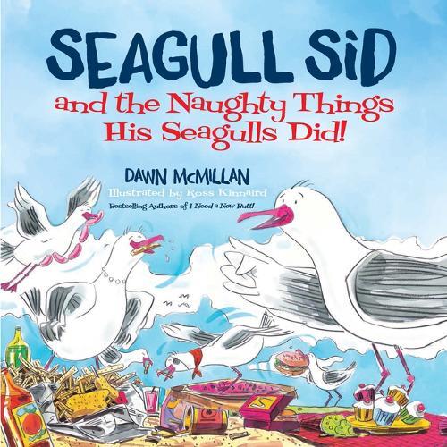 Dawn McMillan Seagull Sid (Tascabile)