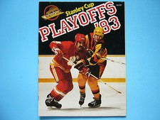 1982/83 VANCOUVER CANUCKS CALGARY FLAMES NHL PLAYOFF HOCKEY PROGRAM MEL BRIDGMAN