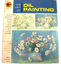The Art of Oil Painting B-379 by The Grumbacher Library Trade Paperback 1966