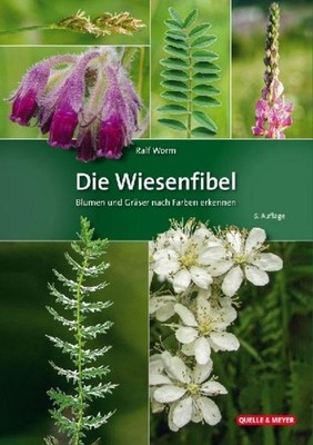 Die Wiesenfibel Ralf Worm