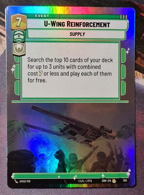 STAR WARS UNLIMITED SPARK OF REBELLION 368 U-Wing Reinforcement Foil Hyperspace