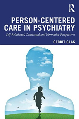Person-Centred Care in Psychiatry: Self-Relational, Con - Paperback / softback N