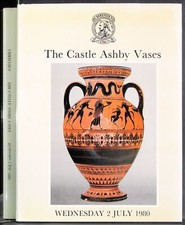 CHRISTIE'S. LONDON. THE CASTLE ASHBY VASES. CATALOGO ASTA 2 JULY 1980.
