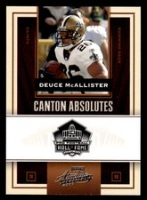 2007 Playoff Absolute #CA-21 Deuce McAllister Canton Absolutes #d /100! Saints
