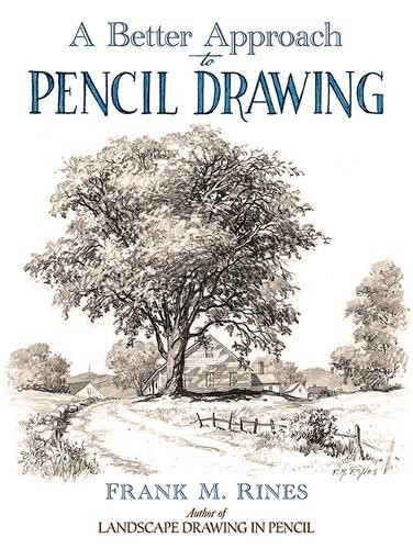 A Better Approach to Pencil Drawing by Frank Rines - 9780486815916 - Image 4