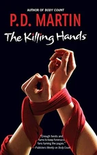 The Killing Hands, Martin, P. D.