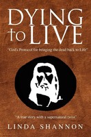 Dying To Live Linda Shannon Taschenbuch Kartoniert / Broschiert Englisch 2010