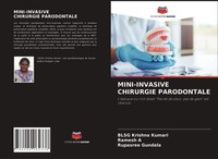 MINI-INVASIVE Chirurgie Parodontale Blsg Krishna Kumari