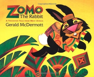 Zomo the Rabbit : A Trickster Tale from West Africa Hardcover Ger