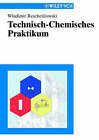 Technisch-chemisches Praktikum by Wladimir Reschetilowski (Paperback, 2002)