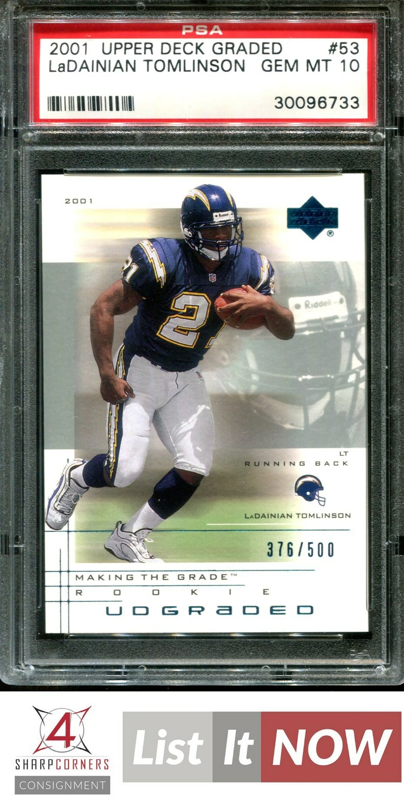 LaDainian Tomlinson Upper Deck Graded #53 Base
