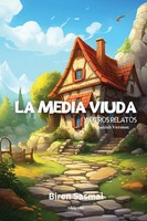 La Media Viuda Y Otros Relatos Biren Sasmal Taschenbuch Spanisch 2023