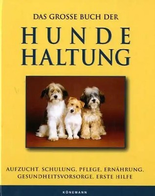 Das grosse Buch der Hundehaltung - Matthew Hoffman