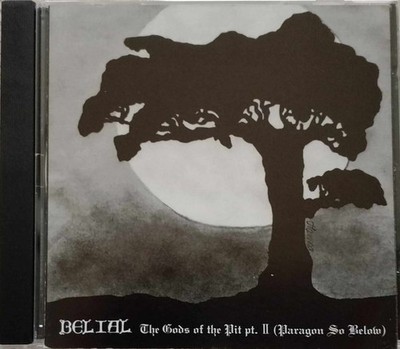 BELIAL The Gods Of The Pit Part II (Paragon So Below) CD 2021 Death Metal