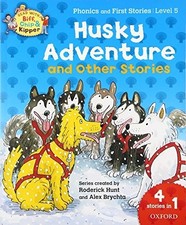 Oxford Reading Tree Read With Biff, Chip, and Kipper: Husky... by Hunt, Roderick