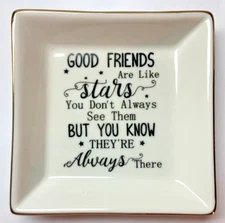 Vintage Ceramic White Ashtray Good Friends Are Like Stars Gold Rim Square 6 in!