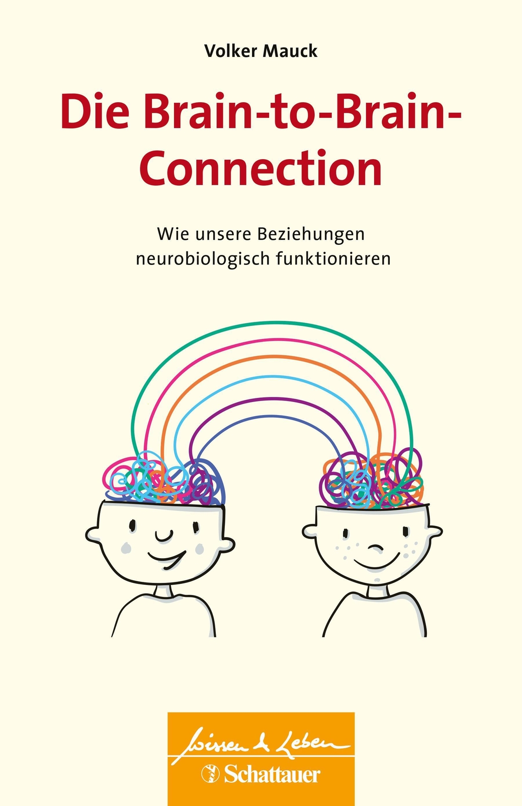 Thumbnail - Volker Mauck | Die Brain-to-brain-connection | Taschenbuch | Deutsch
