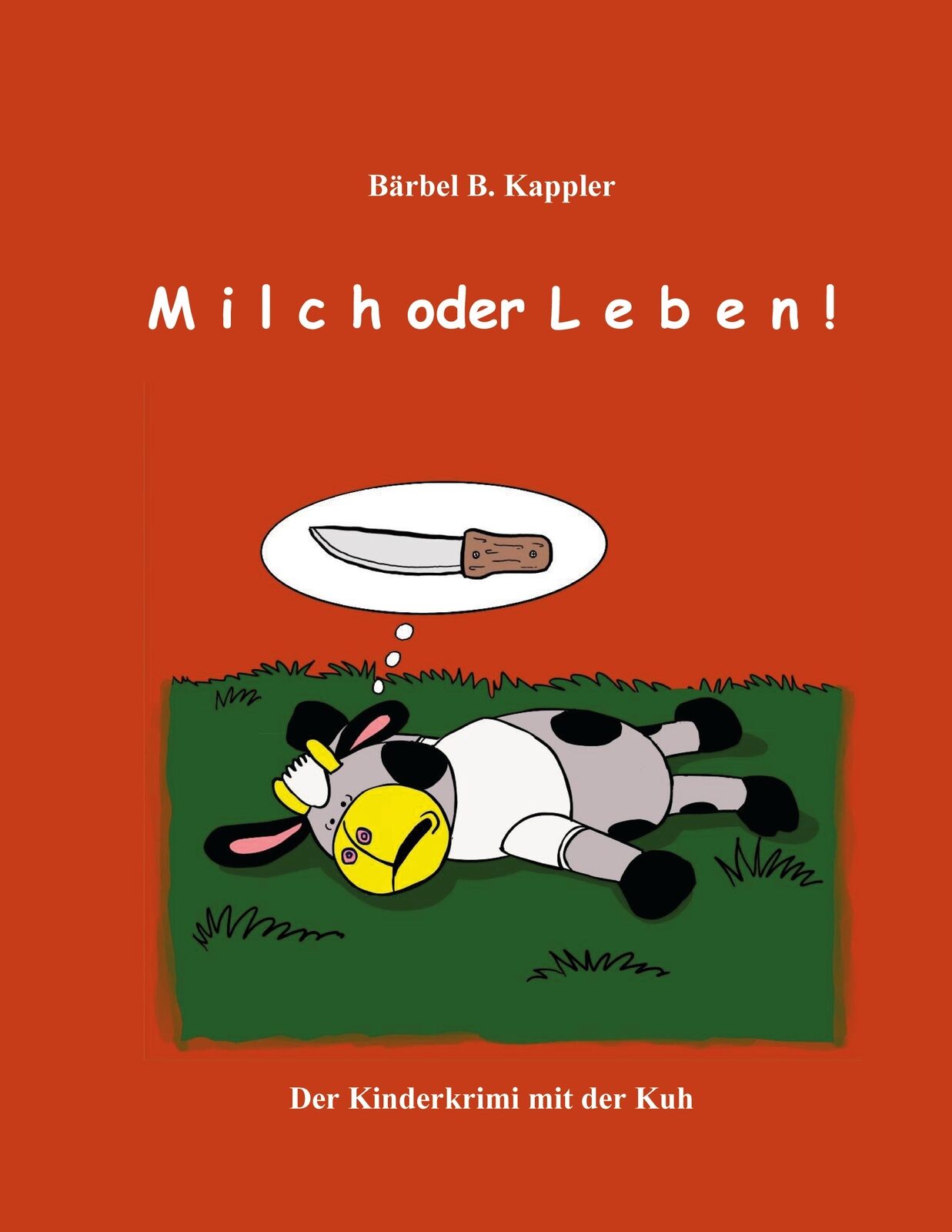 Thumbnail - Milch Oder Leben (buch)