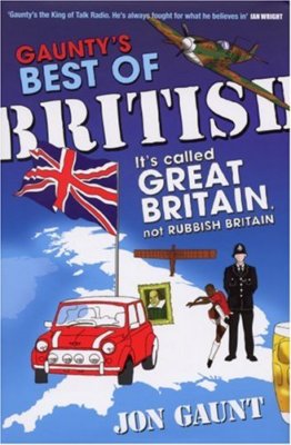 Gaunty's Best of British: It's Called Great Britain, Not Rubbis 