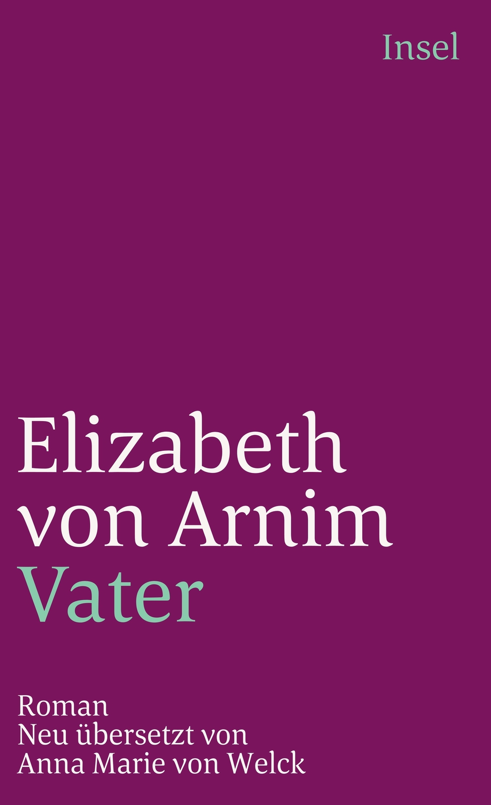 Thumbnail - Vater | Elizabeth Von Arnim | Taschenbuch | 369 S. | Deutsch | 1993