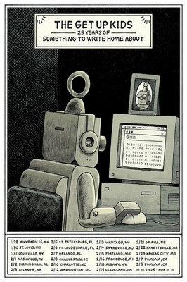 The Get Up Kids 25th Anniv Tour Robot Computer Poster Wall Art Print Decor Retro