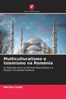 Marius Laz¿R | Multiculturalismo E Islamismo Na RoméNia | Taschenbuch (2023)