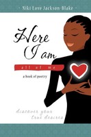 Niki Love | Here I Am | Taschenbuch | Englisch (2011) | All Of Me | Authorhouse