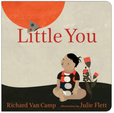 Little You - Board book By Van Camp, Richard - VERY GOOD