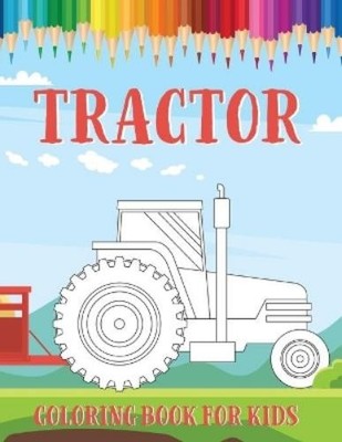 Fine Bee Publishing Tractor Coloring Book for Kids (Paperback)