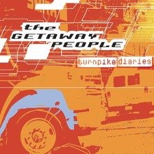 The Getaway People TURNPIKE DIARIES (CD) (US ...