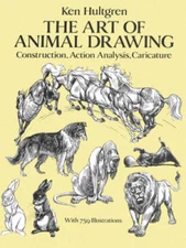 The Art of Animal Drawing: Construction, Action Analysis, Caricature (Dov - GOOD