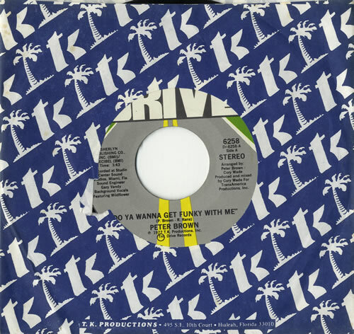 Peter Brown Do Ya Wanna Get Funky With Me Usa 7 Vinyl Single Record 6258 Ebay ebay