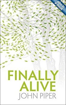 FINALLY ALIVE von PIPER JOHN | Buch | Zustand gut
