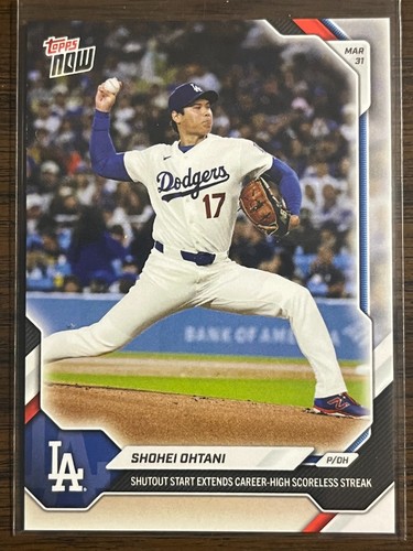 2026 Topps Now MLB #37 Shohei Ohtani Los Angeles Dodgers