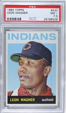 1964 Topps High # Leon Wagner #530 PSA 7.5 2d2