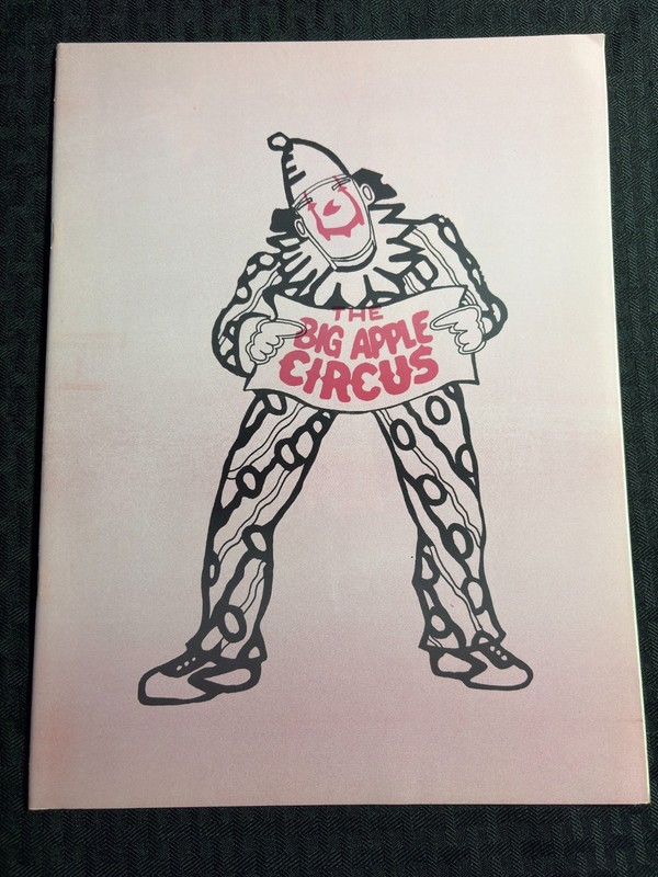 Late 1970's BIG APPLE CIRCUS 9x12" 20pg Program FN 6.0 NY School for Circus Arts