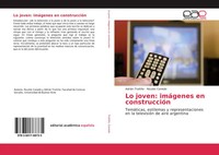 AdriáN TroitiñO (U. A.) | Lo Joven: ImáGenes En ConstruccióN | Taschenbuch