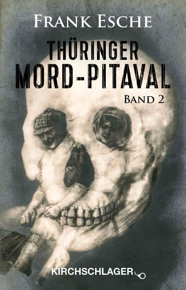 Thumbnail - Thüringer Mord-pitaval 2 | Frank Esche | 2017 | Deutsch