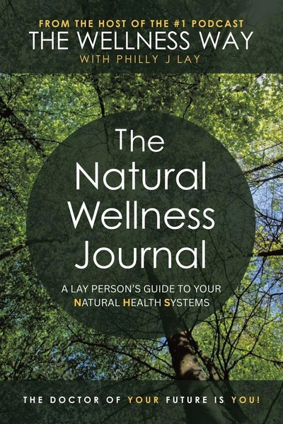 Philly J Lay | The Natural Wellness Journal | Taschenbuch | Englisch (2020)-image
