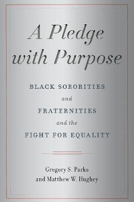 A Pledge with Purpose - 9781479823277