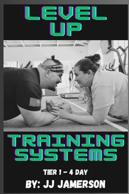 Jamerson - Level Up Training Systems  Tier 1 - 4 Day - New paperback o - X555z