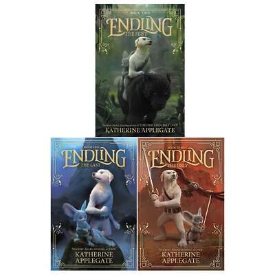 Endling Series 3 Books Set by Katherine Applegate (The Last, The First, The Only
