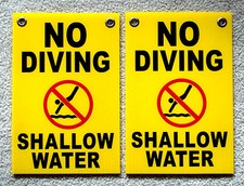 2 NO DIVING SHALLOW WATER  8" x12" Plastic Coroplast Signs w/Grommets yellow