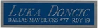 LUKA DONCIC DALLAS MAVERICKS NAMEPLATE FOR AUTOGRAPHED Signed Basketball JERSEY