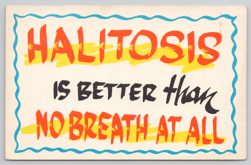 Postcard "Halitosis is Better Than No Breath At All" Humor Comic