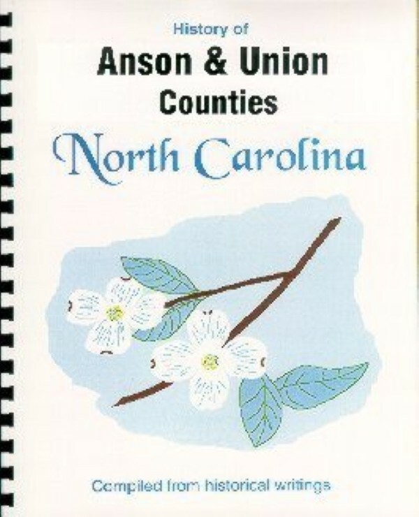 Anson & Union Counties NC history Monroe Wadesboro Waxhaw North Carolina New RP