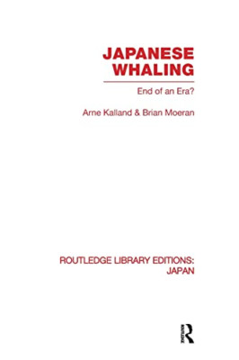 Japanese Whaling?: End of an Era (Routledge Library Edi - Paperback / softback N