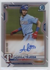 2021 Bowman Chrome Rookie Refractor 300/499 Anderson Tejeda #CRA-AT Auto 1cc7