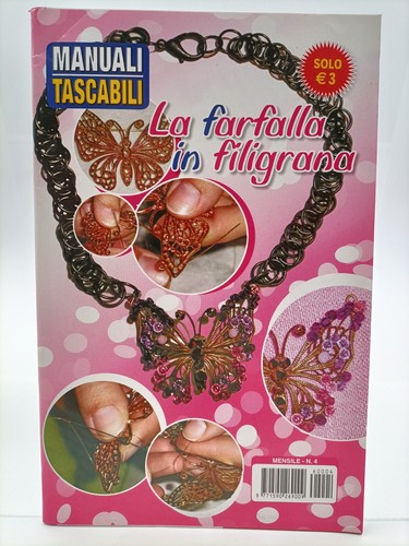 La Farfalla in Filigrana Manuali Tascabili Mensile N°4
