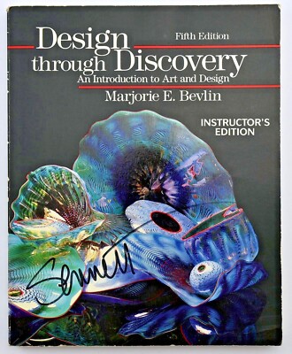 Design Through Discovery ~  Art Design by Marjorie E Bevlin Instructor's Edition